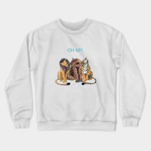 Oh My. Crewneck Sweatshirt